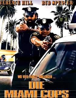 Die Miami Cops Film mit Bud Spencer und Terence Hill