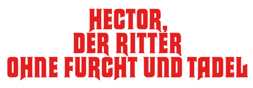 Hector, der Ritter ohne Furcht und Tadel