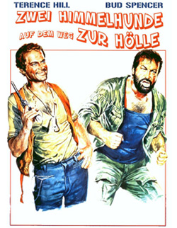 Zwei Himmelhunde auf dem Weg zur Hölle Film mit Bud Spencer und Terence Hill