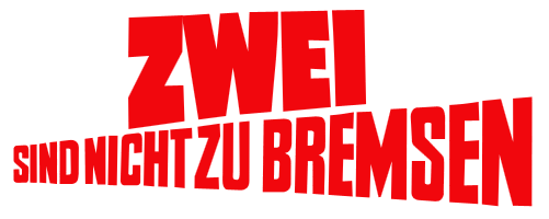 Zwei sind nicht zu bremsen Bud Spencer und Terence Hill Film Cover Schriftzug Logo